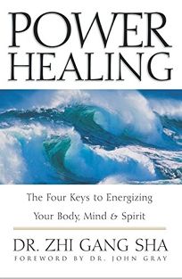 POWER HEALING: The Four Keys to Energizing Your Body