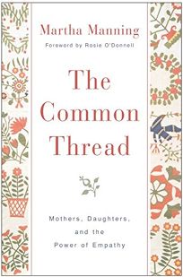 THE COMMON THREAD: Mothers