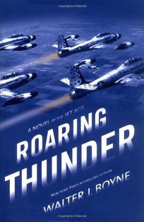 Roaring Thunder: A Novel of the Jet Age