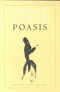 POASIS: Selected Poems 1986–1999