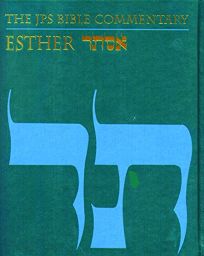  ESTHER: The JPS Bible Commentary
