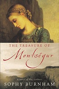 THE TREASURE OF MONTSGUR: A Novel of the Cathars