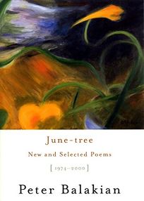 JUNE-TREE: New and Selected Poems 1974–2000