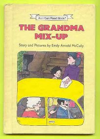 The Grandma Mix-Up: Story and Pictures