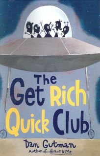 THE GET RICH QUICK CLUB