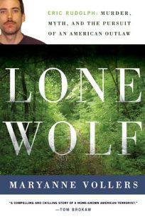 Lone Wolf: Eric Rudolph: Murder