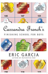 CASSANDRA FRENCHS FINISHING SCHOOL FOR BOYS