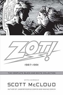 Zot!: The Complete Black and White Collection: 1987–1991