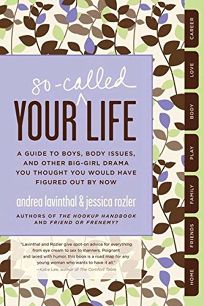 Your So-Called Life: A Guide to Boys