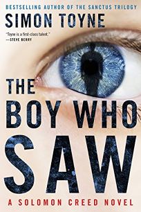 The Boy Who Saw: A Solomon Creed Novel