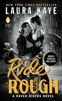 Ride Rough: Raven Riders