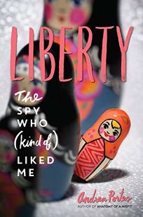 Liberty: The Spy Who Kind of Liked Me