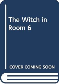 Witch in Room 6