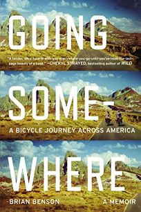 Going Somewhere: A Journey Across America