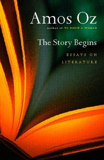 The Story Begins: Essays on Literature