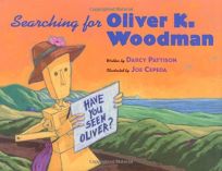 SEARCHING FOR OLIVER K. WOODMAN