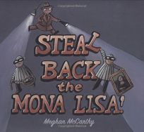 Steal Back the Mona Lisa!