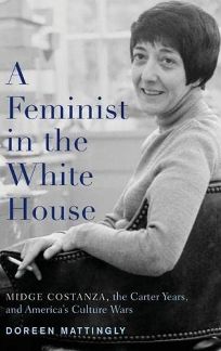 A Feminist in the White House: Midge Costanza
