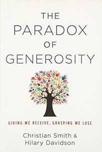 The Paradox of Generosity: Giving We Receive