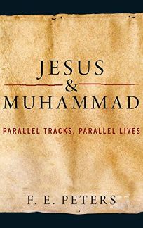 Jesus and Muhammad: Parallel Tracks