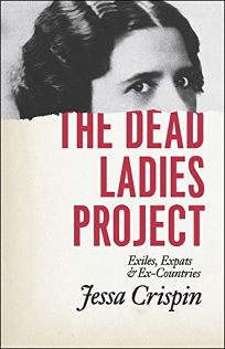 The Dead Ladies Project: Exiles