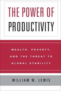THE POWER OF PRODUCTIVITY: Wealth