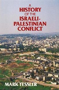 Nonfiction Book Review A History Of The Israeli Palestinian Conflict By Mark Tessler Author