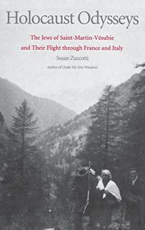Holocaust Odysseys: The Jews of Saint-Martin-Vsubie and Their Flight Through France and Italy