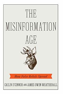 The Misinformation Age: How False Beliefs Spread