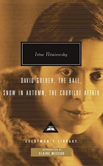 David Golder; The Ball; Snow in Autumn; The Courilof Affair