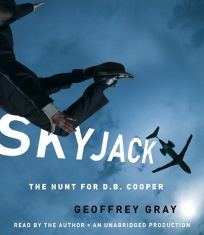 Skyjack: The Hunt for D.B. Cooper