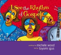 I See the Rhythm of the Gospel