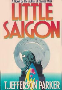 Fiction Book Review Little Saigon By T Jefferson Parker