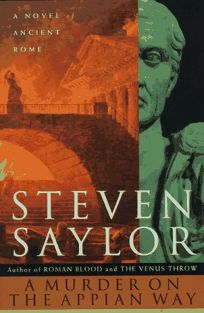 A Murder on the Appian Way: A Novel of Ancient Rome