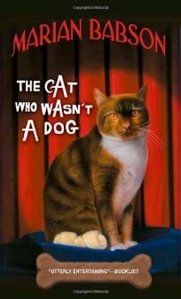 The Cat Who Wasnt a Dog