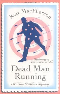 Dead Man Running: A Torie OShea Mystery