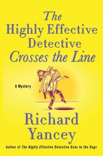 The Highly Effective Detective Crosses the Line