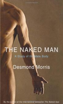 The Naked Man: A Study of the Male Body