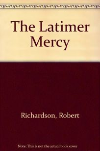 The Latimer Mercy