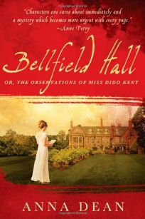 Bellfield Hall: A Dido Kent Mystery