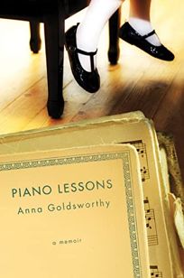Piano Lessons: A Memoir