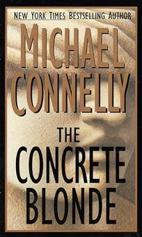 Fiction Book Review: The Concrete Blonde by Michael Connelly, Author St