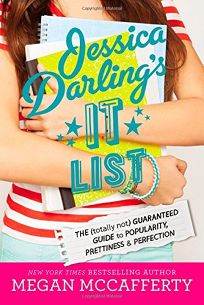 Jessica Darling’s It List: The Totally Not Guaranteed Guide to Popularity