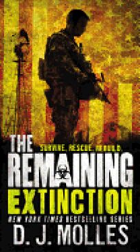Fiction Book Review The Remaining Extinction By D J Molles Orbit 10 Mass Market 480p