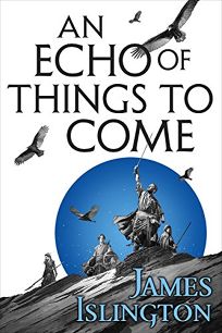 An Echo of Things to Come: The Licanius Trilogy