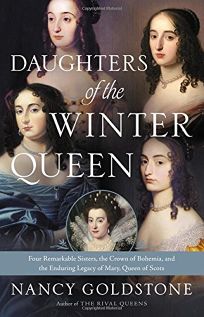 Daughters of the Winter Queen: Four Remarkable Sisters