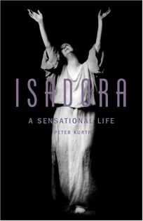 ISADORA: A Sensational Life