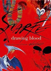 Drawing Blood: Forty-five Years of Scarfe Uncensored