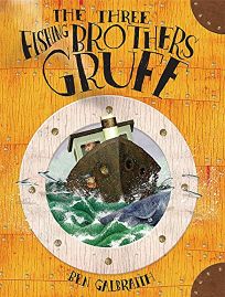 The Three Fishing Brothers Gruff