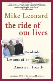 The Ride of Our Lives: Roadside Lessons of an American Family